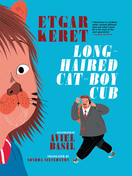 Title details for Long-Haired Cat-Boy Cub by Etgar Keret - Available